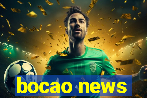 bocao news